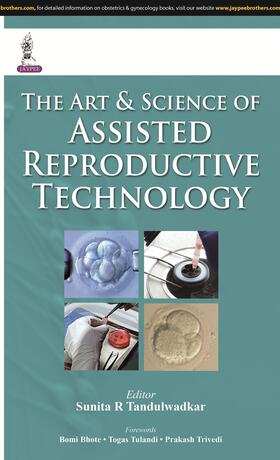 Tandulwadkar |  The Art & Science of Assisted Reproductive Technology | Buch |  Sack Fachmedien