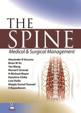 Vaccaro / Su / Wang |  The Spine: Medical & Surgical Management | Buch |  Sack Fachmedien