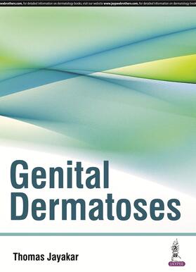 Thomas / Kumar / Balaji |  Genital Dermatoses | Buch |  Sack Fachmedien