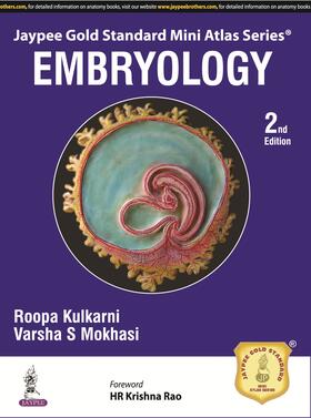 Kulkarni / Mokhasi |  Jaypee Gold Standard Mini Atlas Series: Embryology | Buch |  Sack Fachmedien