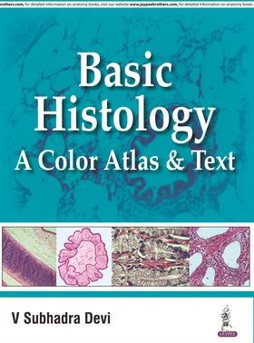 Devi |  Basic Histology: A Color Atlas & Text | Buch |  Sack Fachmedien