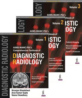 Khandelwal / Gupta / Chowdhury |  AIIMS MAMC - PGI's Comprehensive Textbook of Diagnostic Radiology 3 Volumes | Buch |  Sack Fachmedien
