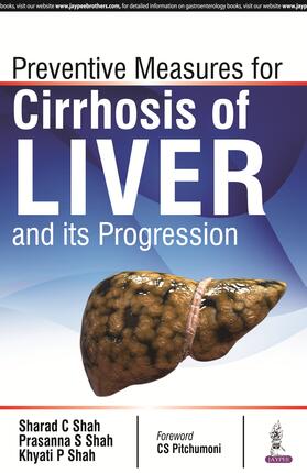 Shah |  Prevention Measures for Cirrhosis of Liver and its Progression | Buch |  Sack Fachmedien