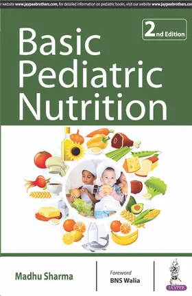 Sharma |  Basic Pediatric Nutrition | Buch |  Sack Fachmedien