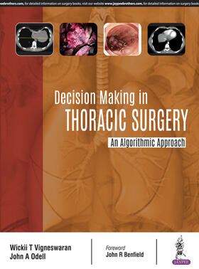 Vigneswaran / Odell |  Decision Making in Thoracic Surgery | Buch |  Sack Fachmedien