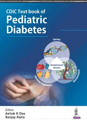 Das / Kalra |  CDiC Textbook of Pediatric Diabetes | Buch |  Sack Fachmedien