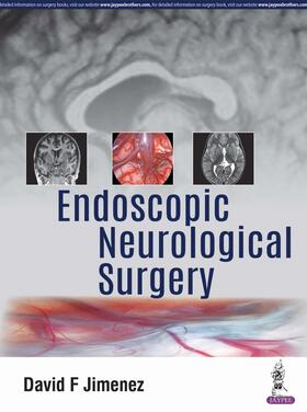 Jimenez |  ENDOSCOPIC NEUROLOGICAL SURGERY | Buch |  Sack Fachmedien