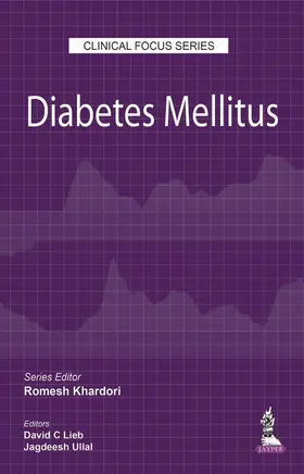 Khardori / UIIal / Lieb |  Clinical Focus Series: Diabetes Mellitus | Buch |  Sack Fachmedien