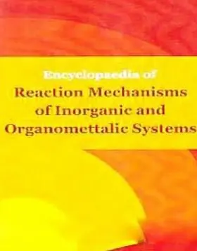 Kumar |  Encyclopaedia of Reaction Mechanisms of Inorganic and Organomettalic Systems | eBook | Sack Fachmedien