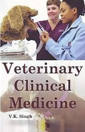 Singh |  Veterinary Clinical Medicine | eBook | Sack Fachmedien