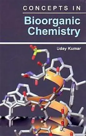 Kumar | Concepts In Bioorganic Chemistry | E-Book | sack.de