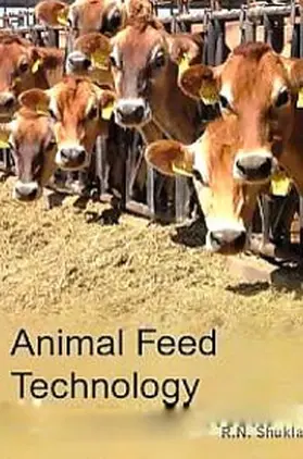 Shukla |  Animal Feed Technology | eBook | Sack Fachmedien