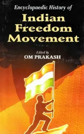 Prakash |  Encyclopaedic History Of Indian Freedom Movement | eBook | Sack Fachmedien