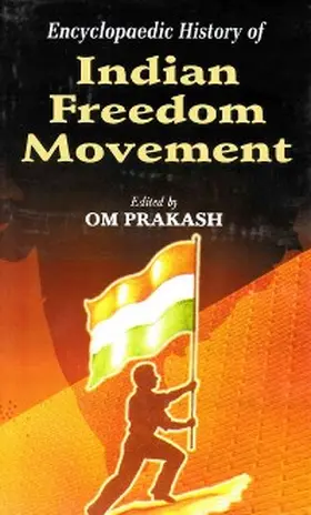 Prakash |  Encyclopaedic History Of Indian Freedom Movement | eBook | Sack Fachmedien