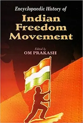 Prakash |  Encyclopaedic History Of Indian Freedom Movement | eBook | Sack Fachmedien