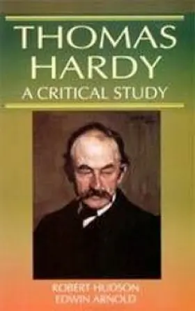 Hudson / Arnold |  Thomas Hardy A Critical Study (Encyclopaedia Of World Great Novelists) | eBook | Sack Fachmedien