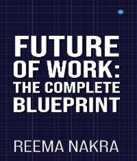 Nakra |  Future of Work | eBook | Sack Fachmedien