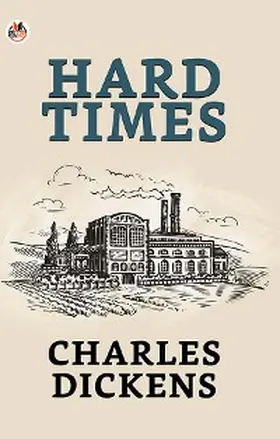 Dickens |  Hard Times | eBook | Sack Fachmedien