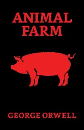 Orwell |  Animal Farm | eBook | Sack Fachmedien