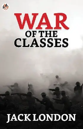 London |  War of the Classes | eBook | Sack Fachmedien