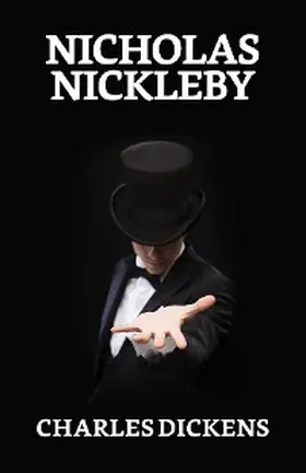 Dickens |  Nicholas Nickleby | eBook | Sack Fachmedien