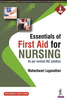 Loganathan |  Essentials of First Aid for Nursing | Buch |  Sack Fachmedien