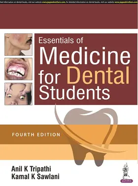 Tripathi / Sawlani |  Essentials of Medicine for Dental Students | Buch |  Sack Fachmedien