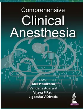 Kulkarni / Agarwal / Patil |  Comprehensive Clinical Anesthesia | Buch |  Sack Fachmedien