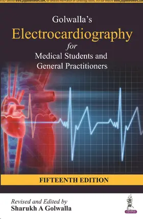 Golwalla |  Golwalla's Electrocardiography for Medical Students and General Practitioners | Buch |  Sack Fachmedien