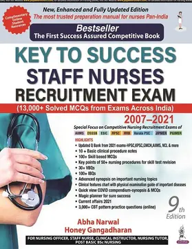 Narwal / Gangadharan |  Key To Success: Staff Nurses Recruitment Exam (2007-2021) | Buch |  Sack Fachmedien