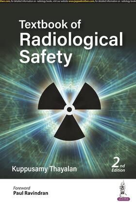 Thayalan |  Textbook of Radiological Safety | Buch |  Sack Fachmedien