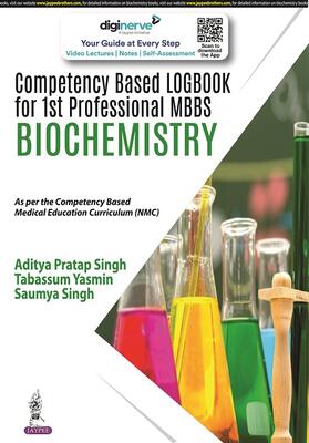 Singh / Yasmin |  Competency Based Logbook for 1st Professional MBBS Biochemistry | Buch |  Sack Fachmedien