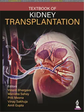 Bhargava / Sahay / Meena |  Textbook of Kidney Transplantation | Buch |  Sack Fachmedien