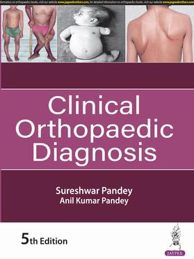 Pandey |  Clinical Orthopaedic Diagnosis | Buch |  Sack Fachmedien