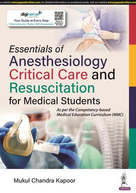 Kapoor |  Essentials of Anesthesiology, Critical Care and Resuscitation for Medical Students | Buch |  Sack Fachmedien