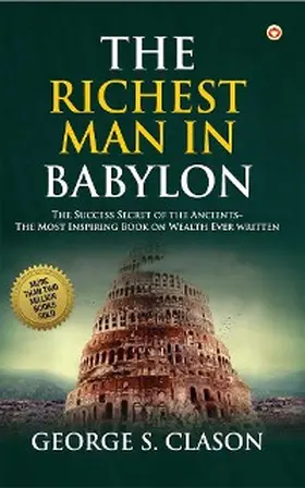 Clason |  The Richest Man In Babylon | eBook | Sack Fachmedien