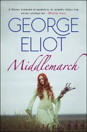 Eliot |  Middlemarch | eBook | Sack Fachmedien