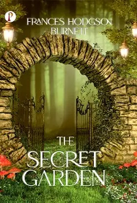 Burnett |  The Secret Garden | eBook | Sack Fachmedien