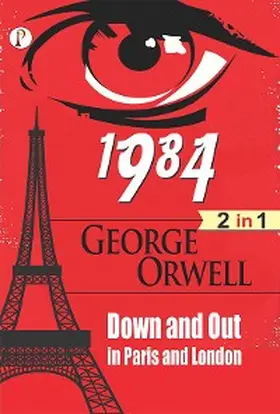 Orwell |  1984 and Down and Out in Paris and London Combo Set of 2 Books | eBook | Sack Fachmedien