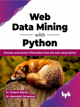 Rajnish / Srivastava |  Web Data Mining with Python | eBook | Sack Fachmedien