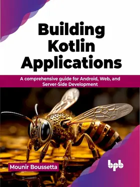 Boussetta |  Building Kotlin Applications | eBook | Sack Fachmedien