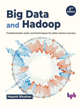 Bhushan |  Big Data and Hadoo - 2nd Edition | eBook | Sack Fachmedien