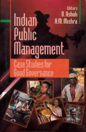 Ashok / Mishra |  Indian Public Management Case Studies for Good Governance | eBook | Sack Fachmedien