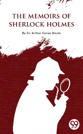 Doyle |  The Memoirs of Sherlock Holmes | eBook | Sack Fachmedien