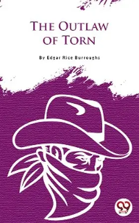 Burroughs |  The Outlaw Of Torn | eBook | Sack Fachmedien