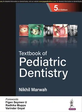 Marwah |  Textbook of Pediatric Dentistry | Buch |  Sack Fachmedien