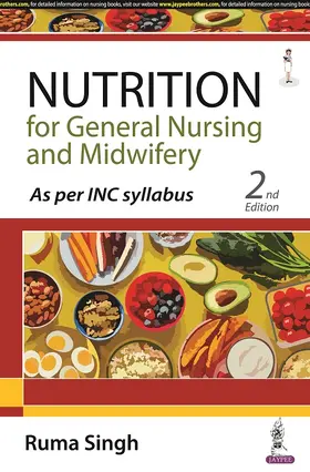 Singh |  Nutrition for General Nursing and Midwifery | Buch |  Sack Fachmedien