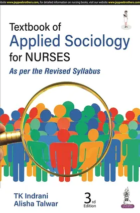 Indrani / Talwar |  Textbook of Applied Sociology for Nurses | Buch |  Sack Fachmedien