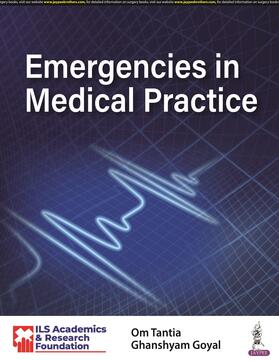 Goyal / Tantia |  Emergencies in Medical Practice | Buch |  Sack Fachmedien