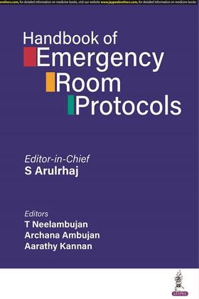 Arulrhaj / Neelambujan / Ambujan |  Handbook of Emergency Room Protocols | Buch |  Sack Fachmedien